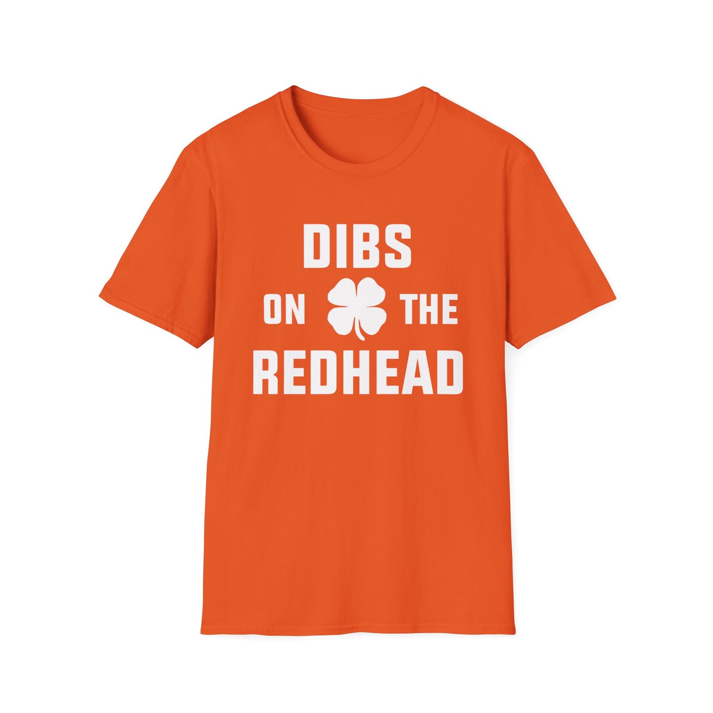 Dibs on the Redhead - St. Patrick's Day
