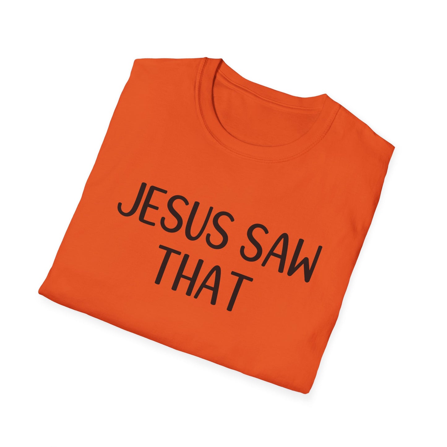 Jesus Saw That
