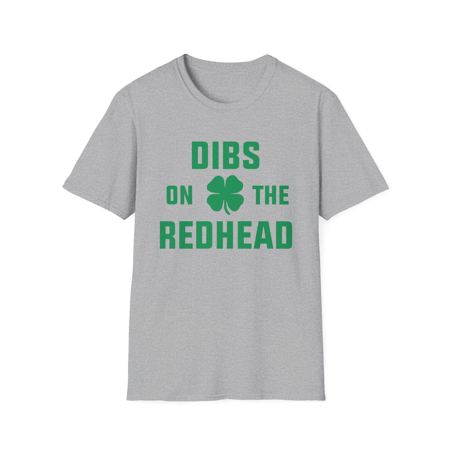 Dibs on the Redhead - St. Patrick's Day