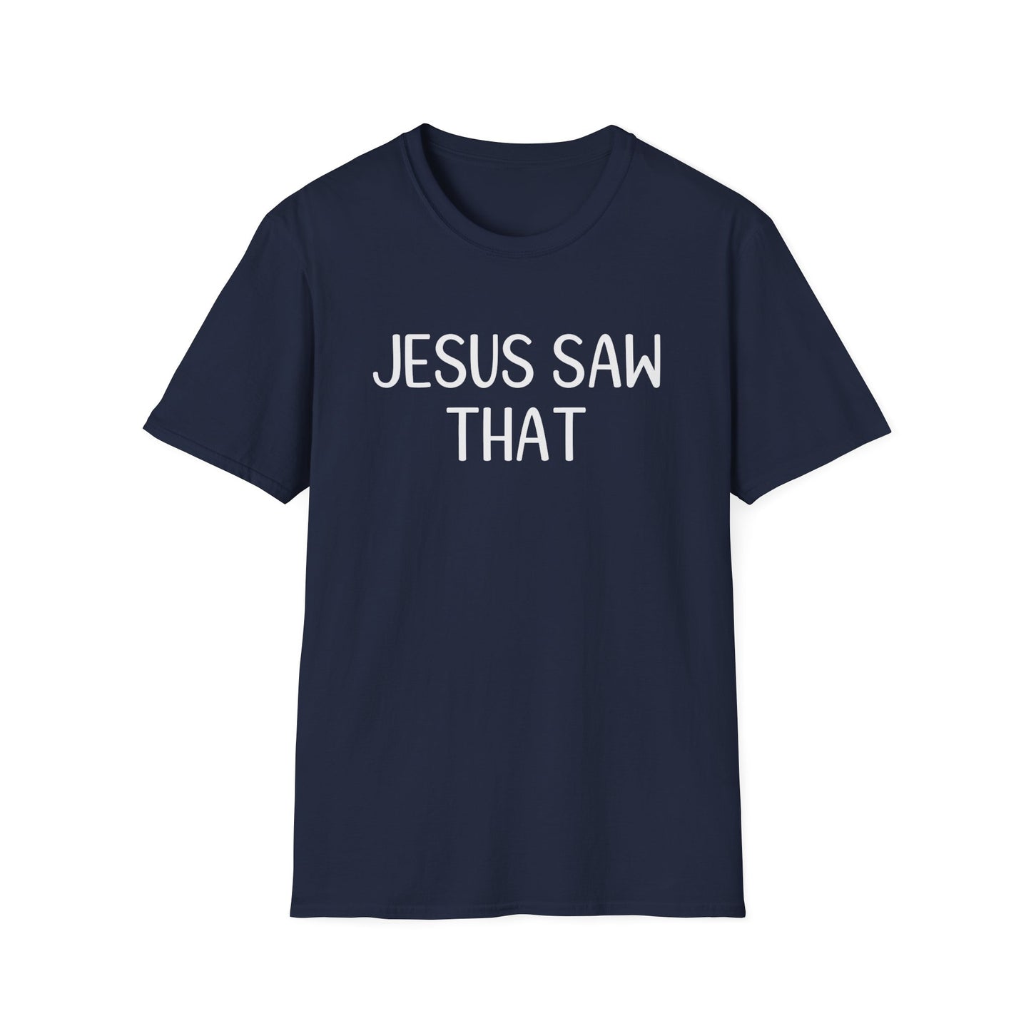 Jesus Saw That