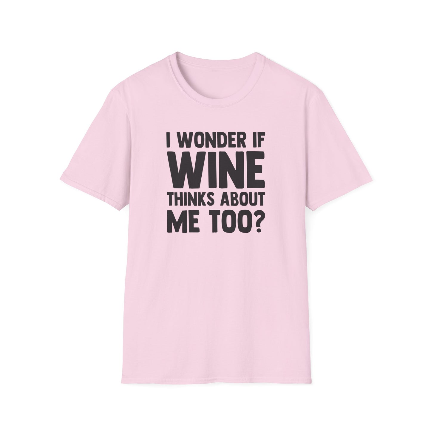 I Wonder If Wine Thinks About Me Too?