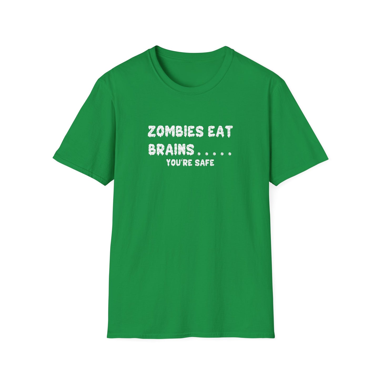 Zombies Eat Brains... You're Safe