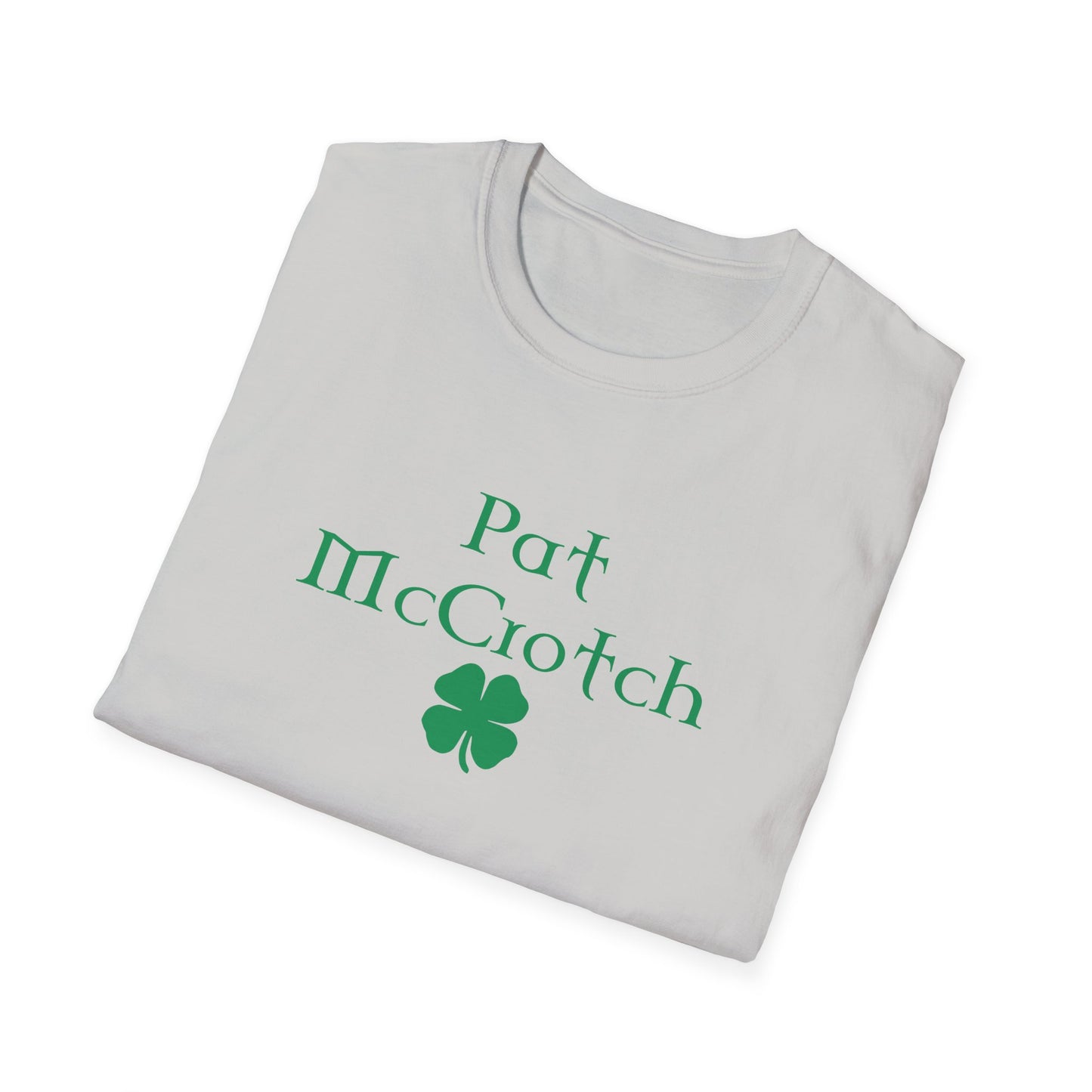 Pat McCrotch - St. Patrick's Day Shirt