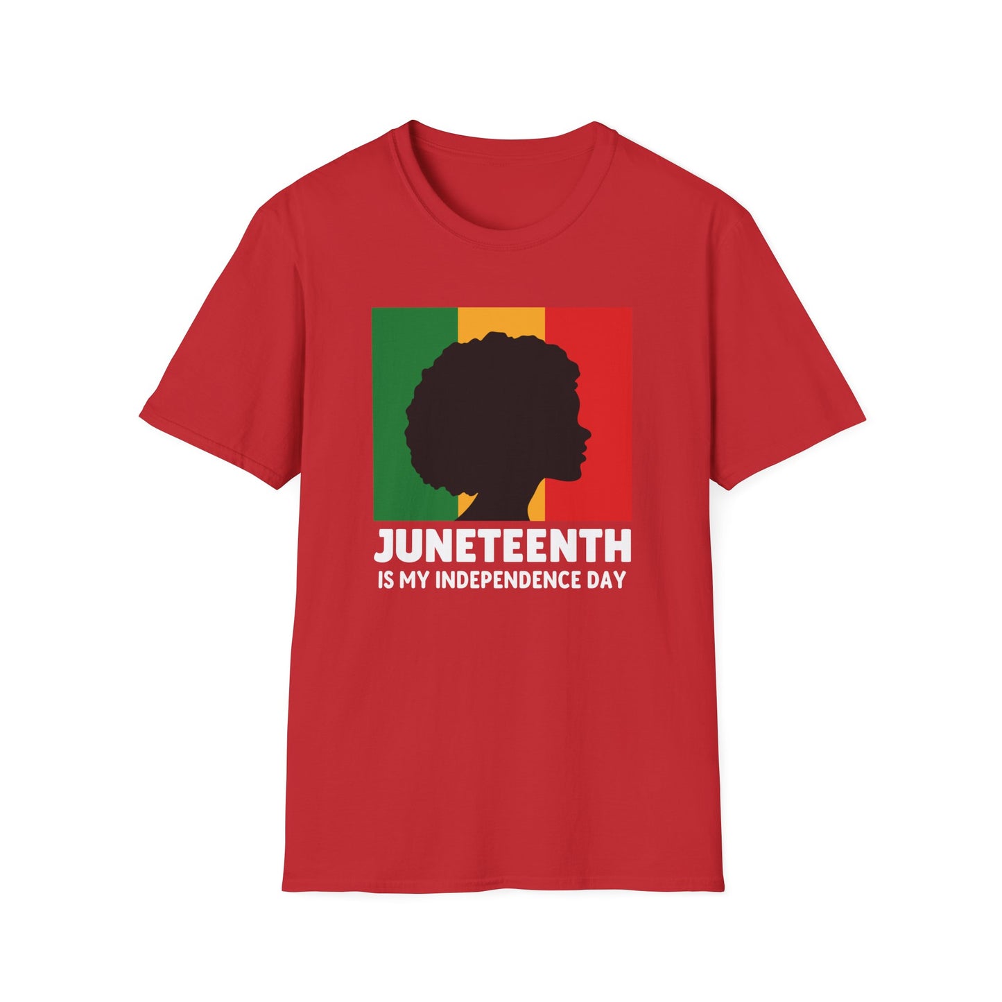 Juneteenth is My Independence Day - Juneteenth
