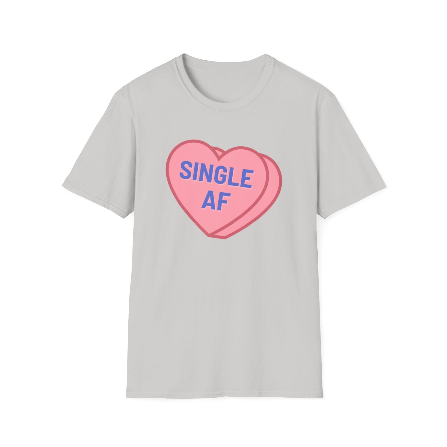 Single AF - Candy Heart Valentine's Day Shirt