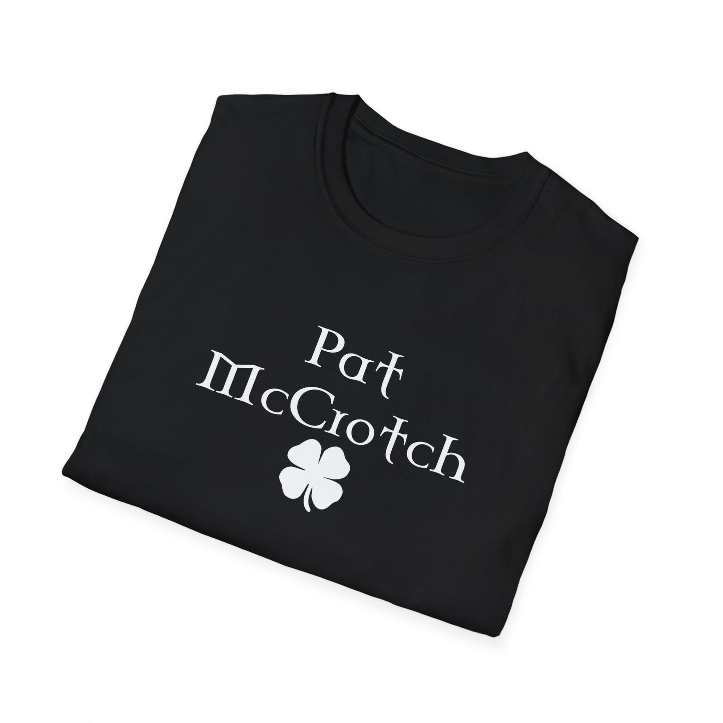 Pat McCrotch - St. Patrick's Day Shirt