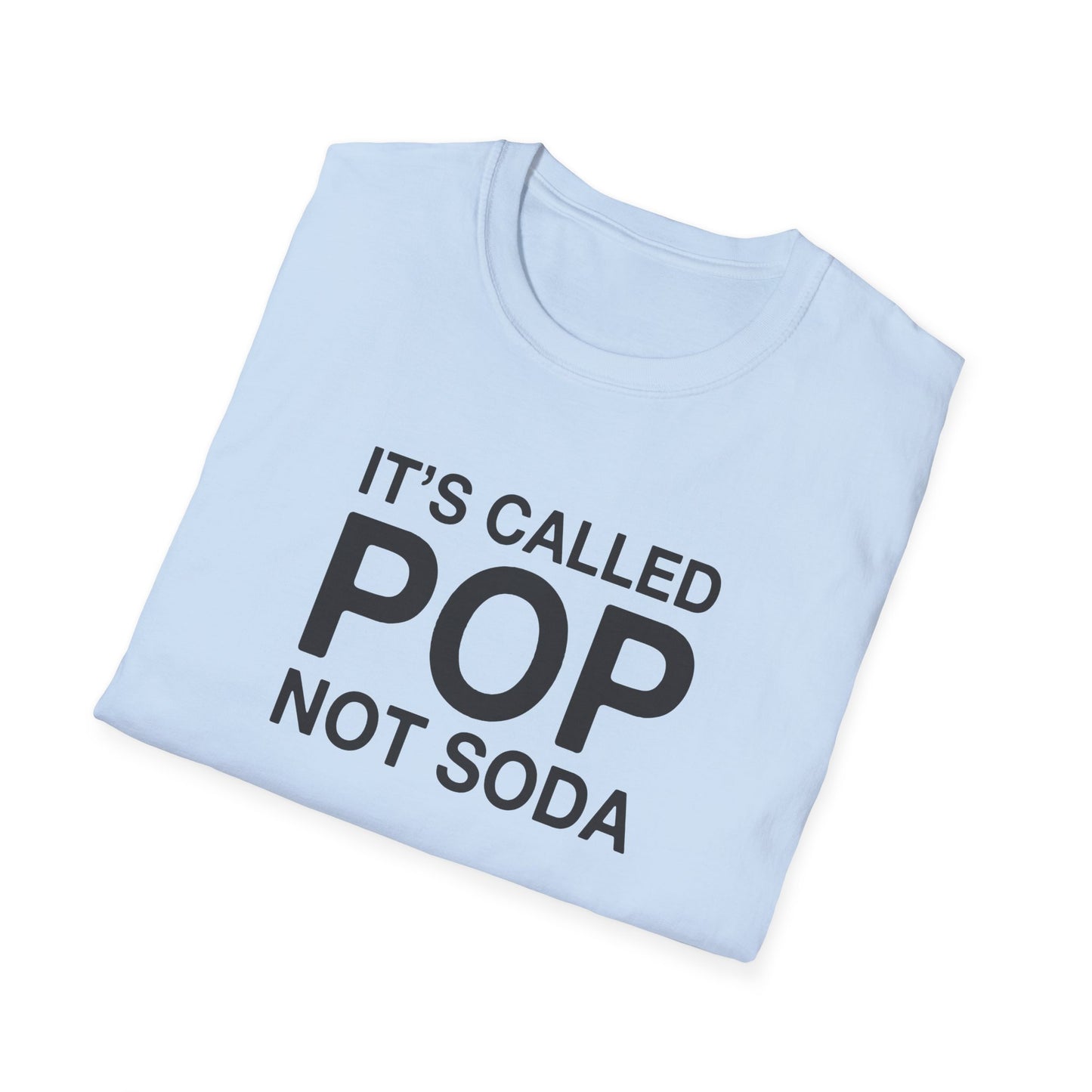 It's Called Pop Not Soda