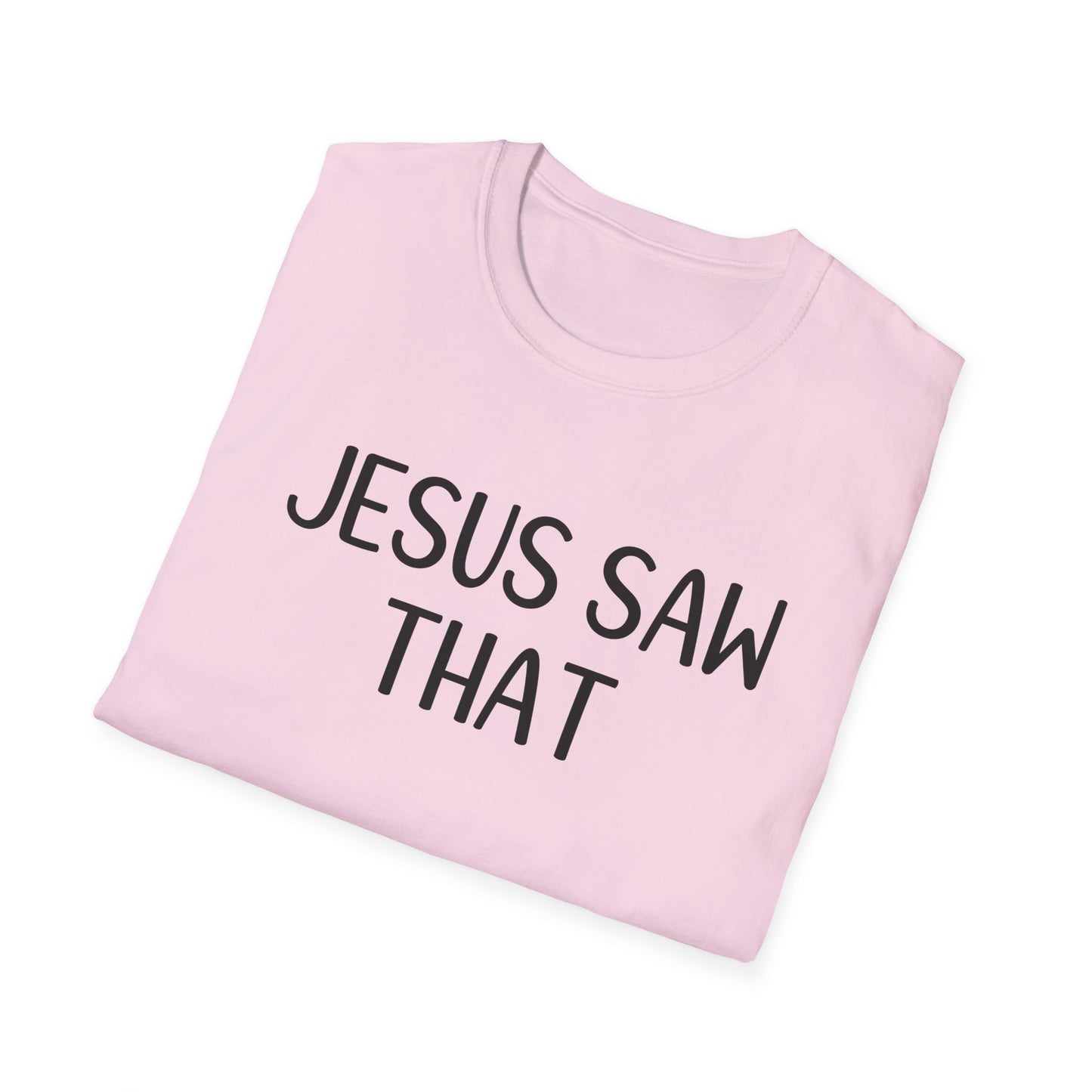 Jesus Saw That