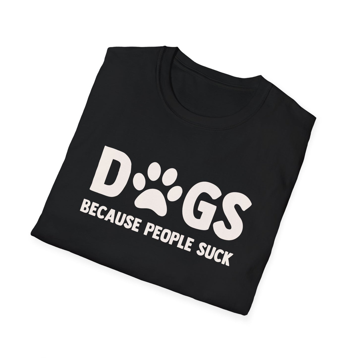 Dogs Because People Suck