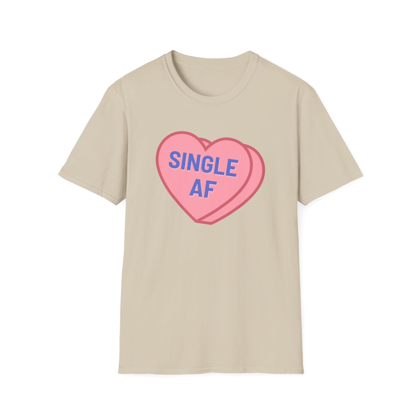 Single AF - Candy Heart Valentine's Day Shirt