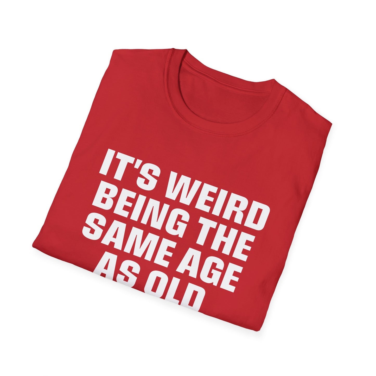 It's Weird Being The Same Age As Old People