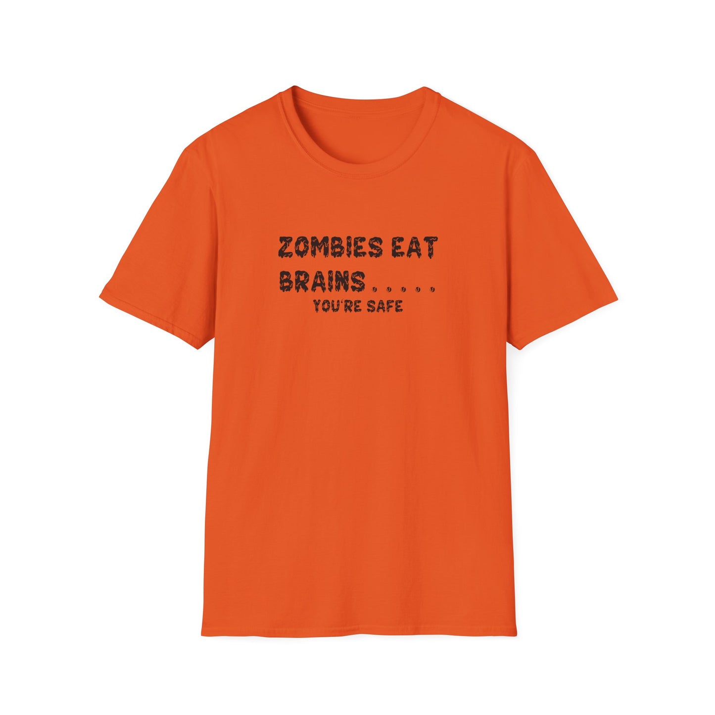 Zombies Eat Brains... You're Safe