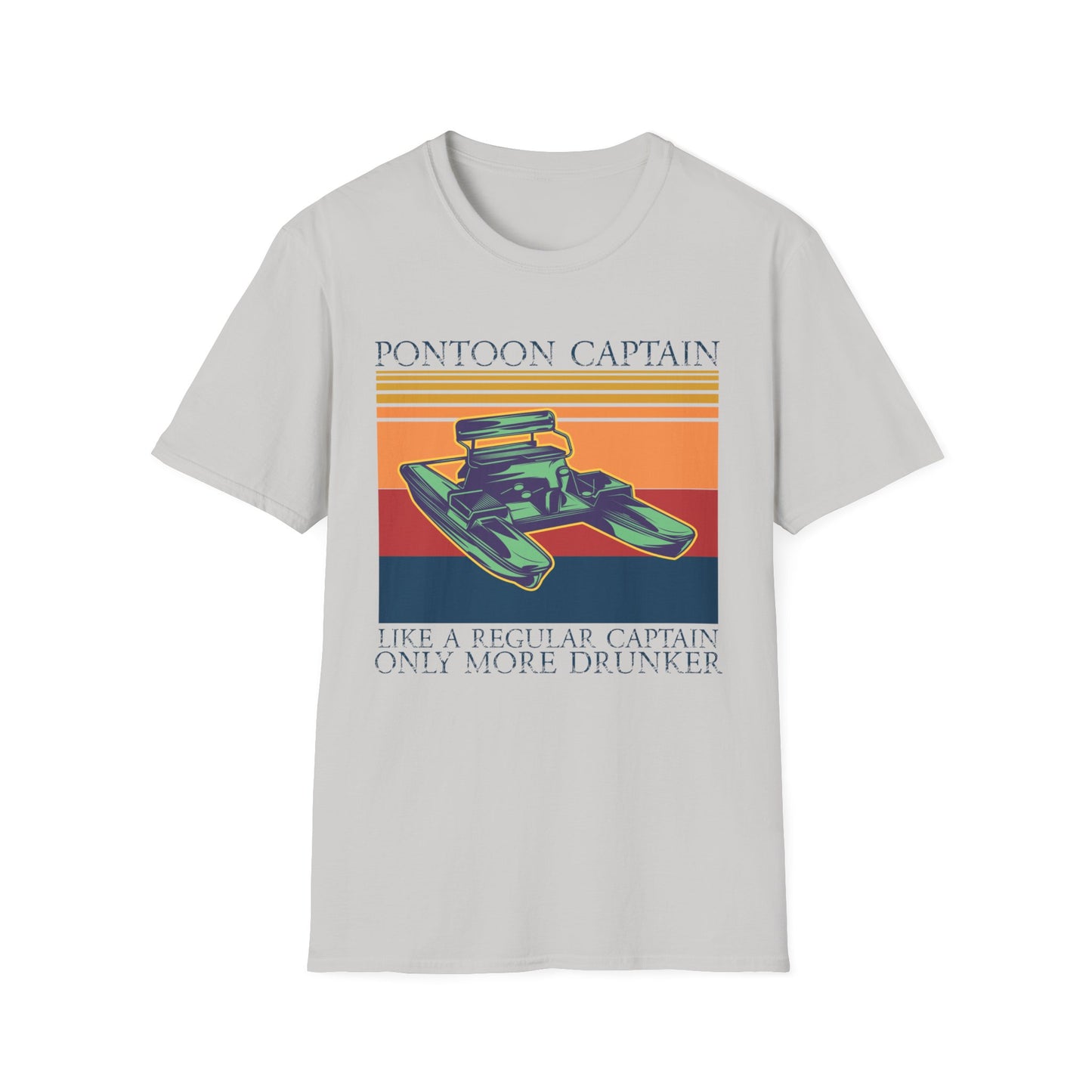Pontoon Captain - Like a Regular Captain Only Drunker