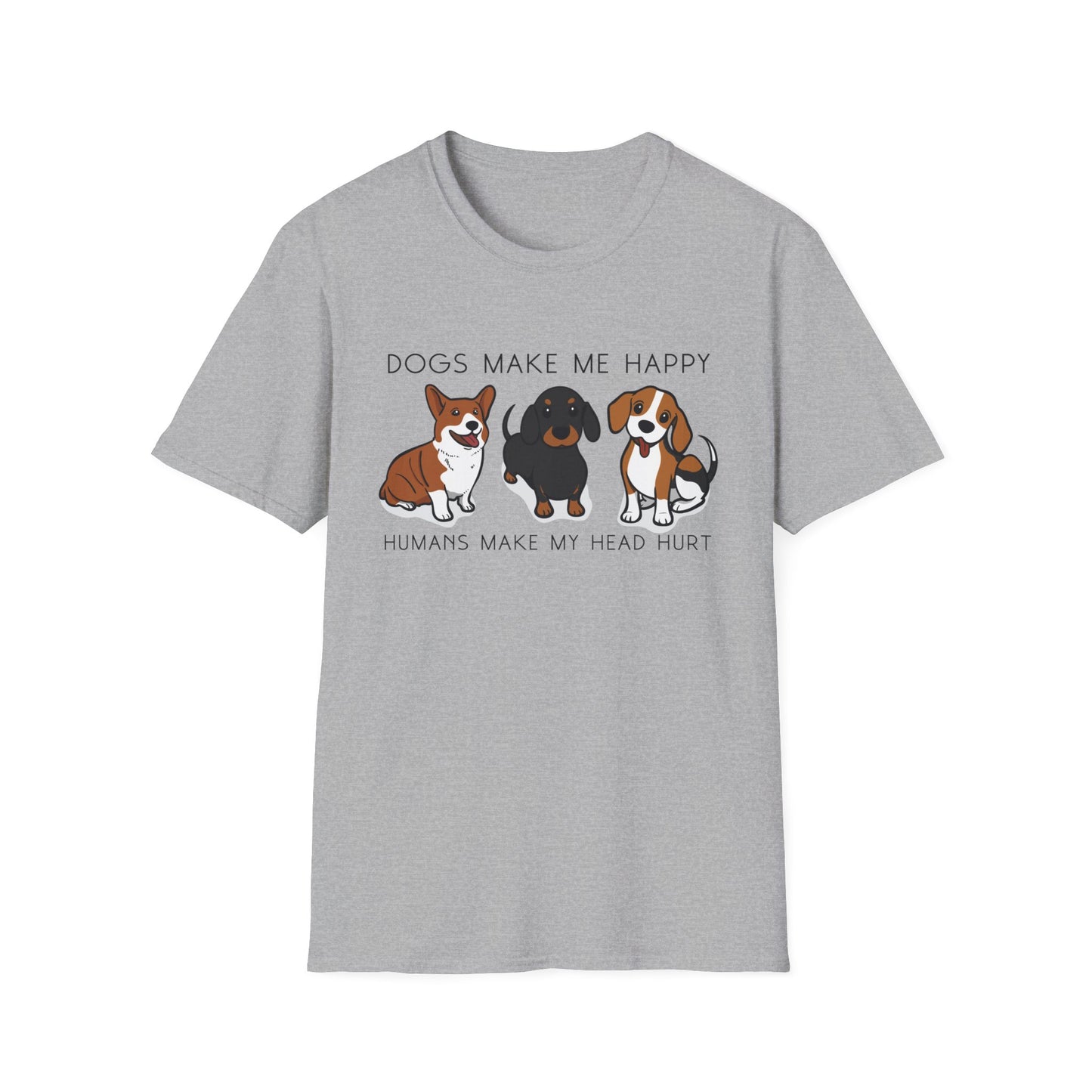 Dogs Make Me Happy, Humans Make My Head Hurt