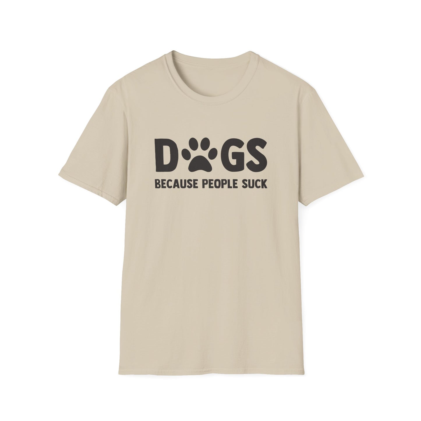 Dogs Because People Suck