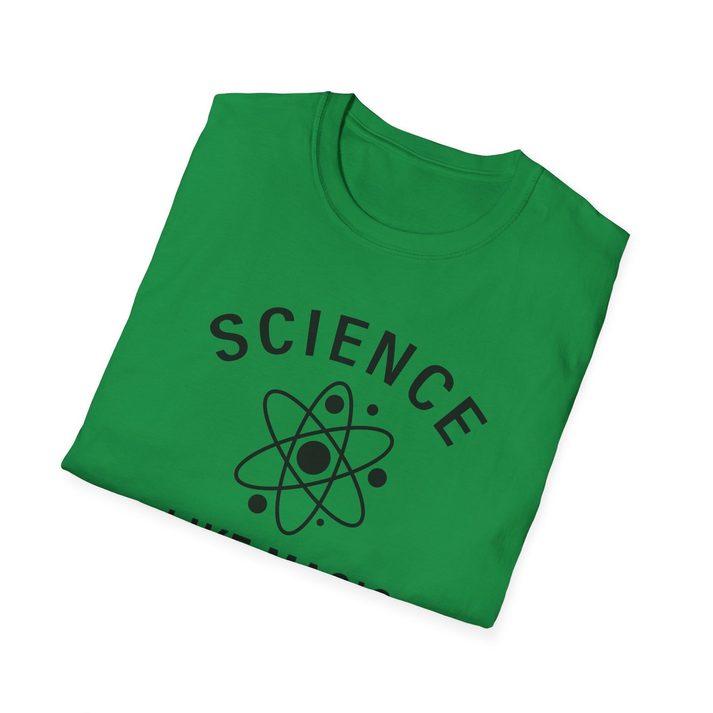 Science - Like Magic But Real