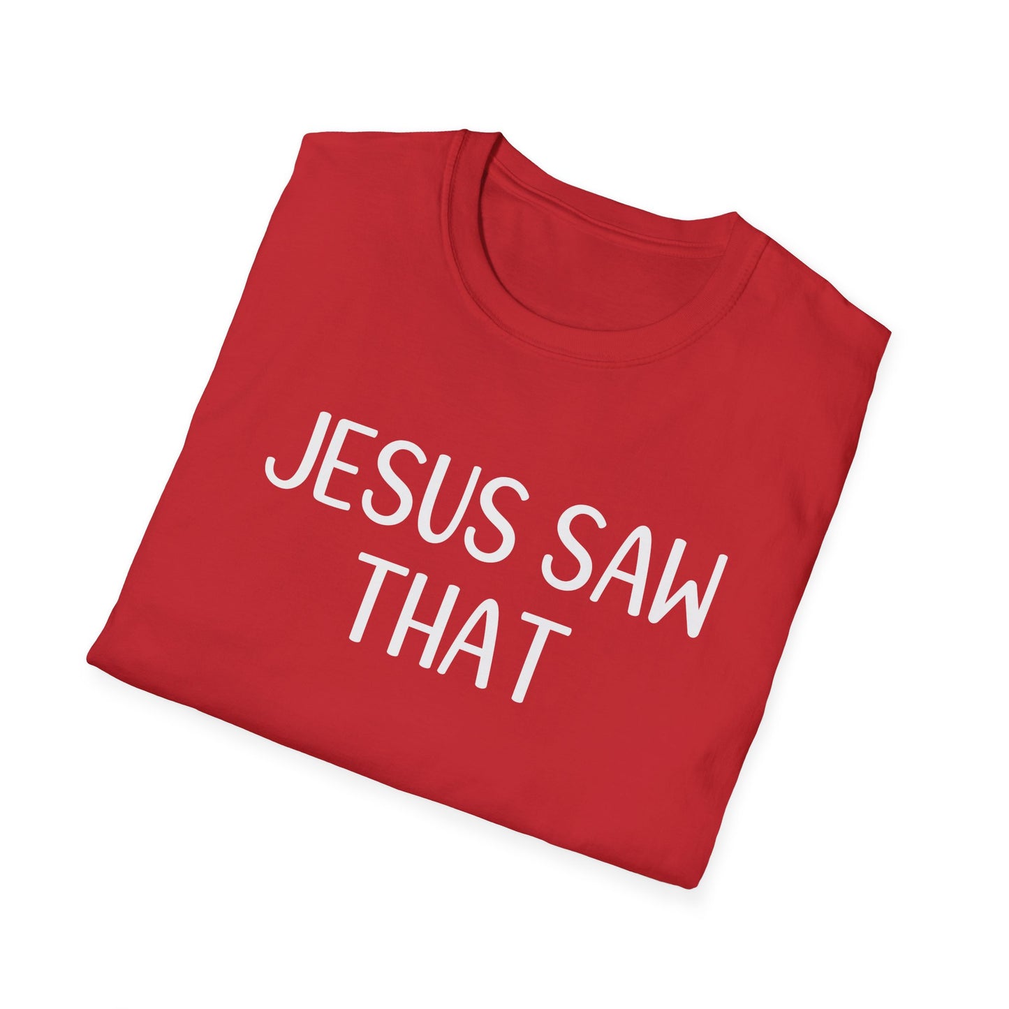 Jesus Saw That