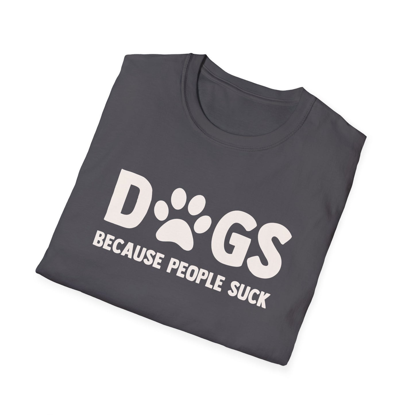 Dogs Because People Suck