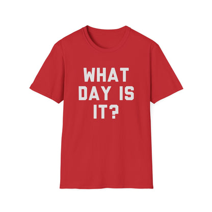 What Day Is It?