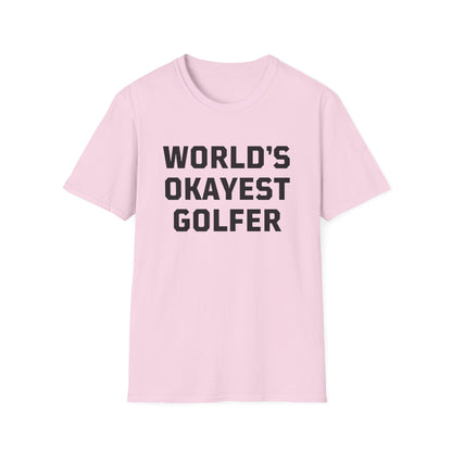 World's Okayest Golfer