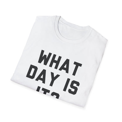 What Day Is It?