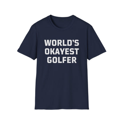 World's Okayest Golfer