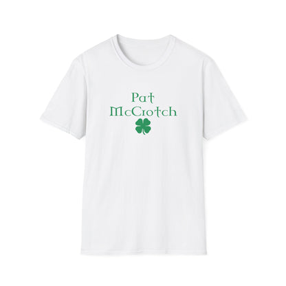Pat McCrotch  - St. Patrick's Day Shirt