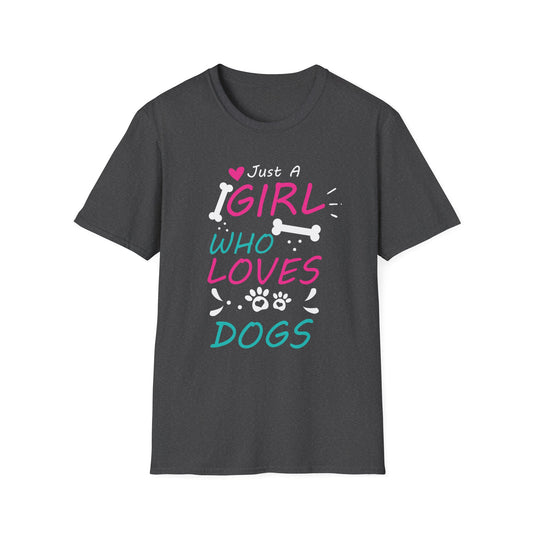 Just a Girl Who Loves Dogs
