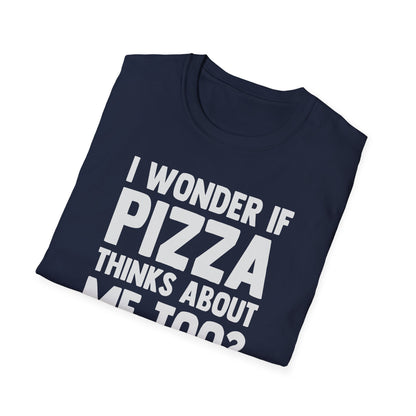 I Wonder If Pizza Thinks About Me Too?