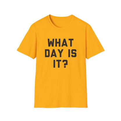 What Day Is It?