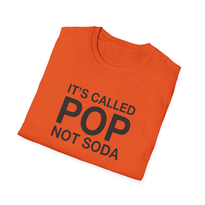 It's Called Pop Not Soda