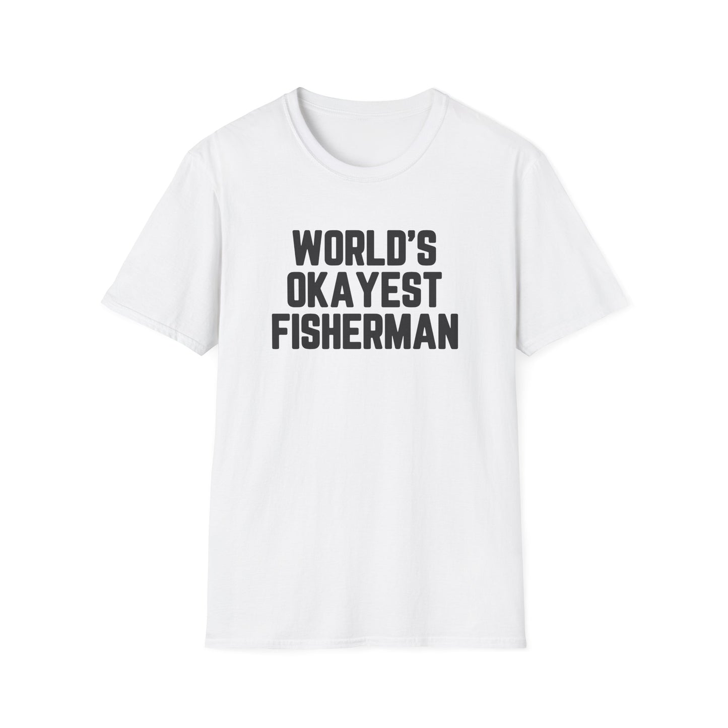 World's Okayest Fisherman