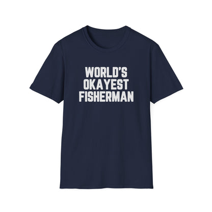 World's Okayest Fisherman