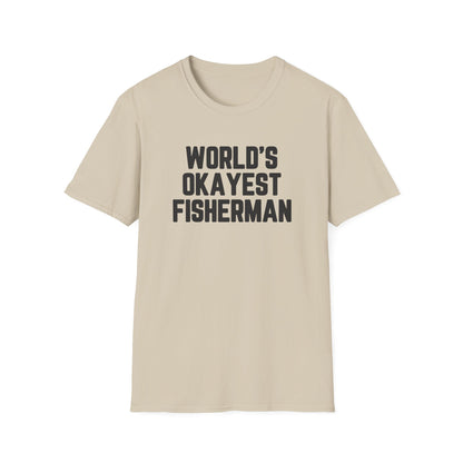 World's Okayest Fisherman