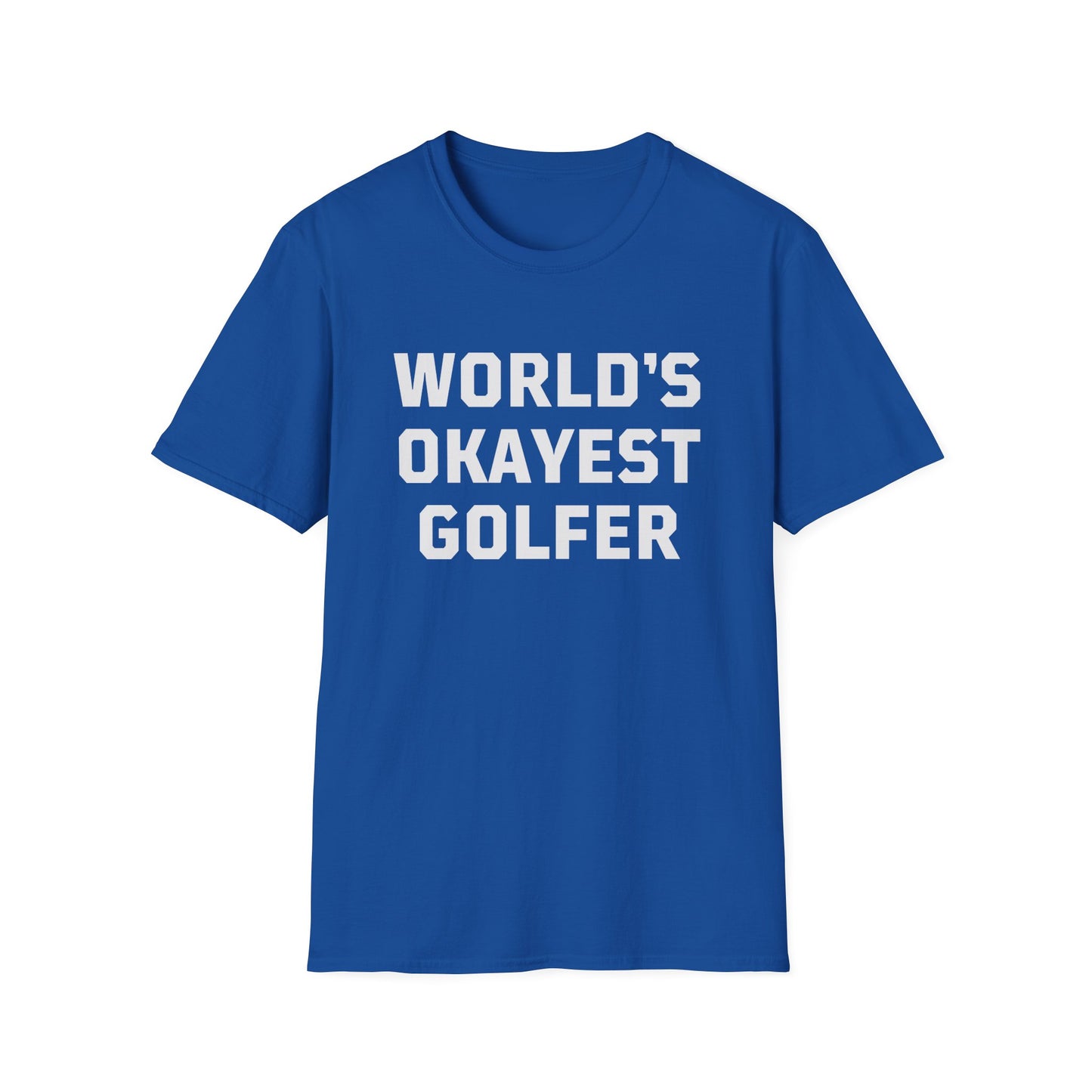 World's Okayest Golfer