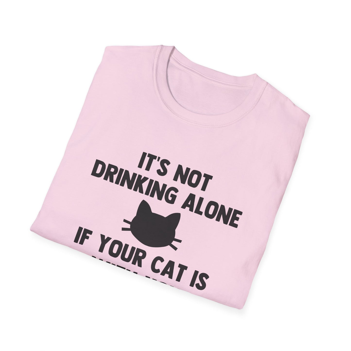 It's Not Drinking Alone If Your Cat Is With You