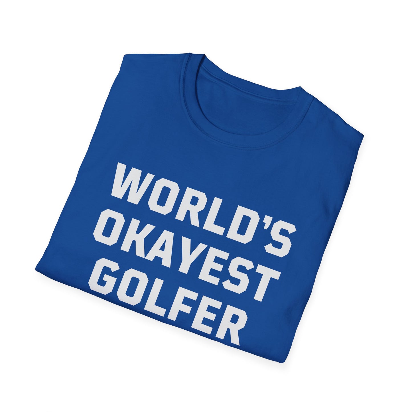World's Okayest Golfer