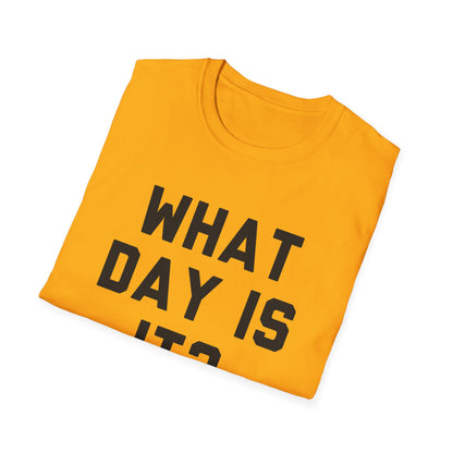 What Day Is It?
