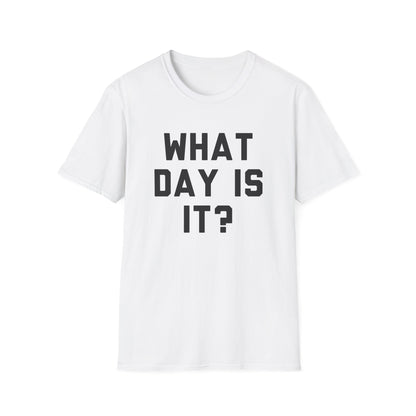 What Day Is It?