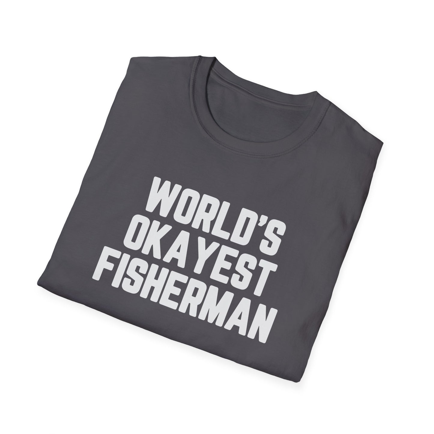 World's Okayest Fisherman