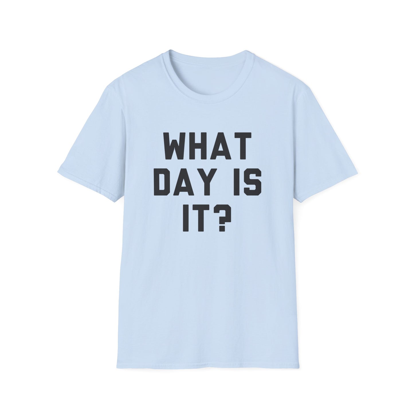What Day Is It?