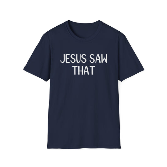 Jesus Saw That