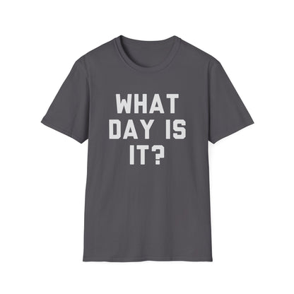 What Day Is It?