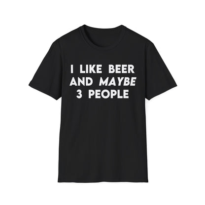 I Like Beer and Maybe 3 People