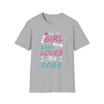Just a Girl Who Loves Dogs