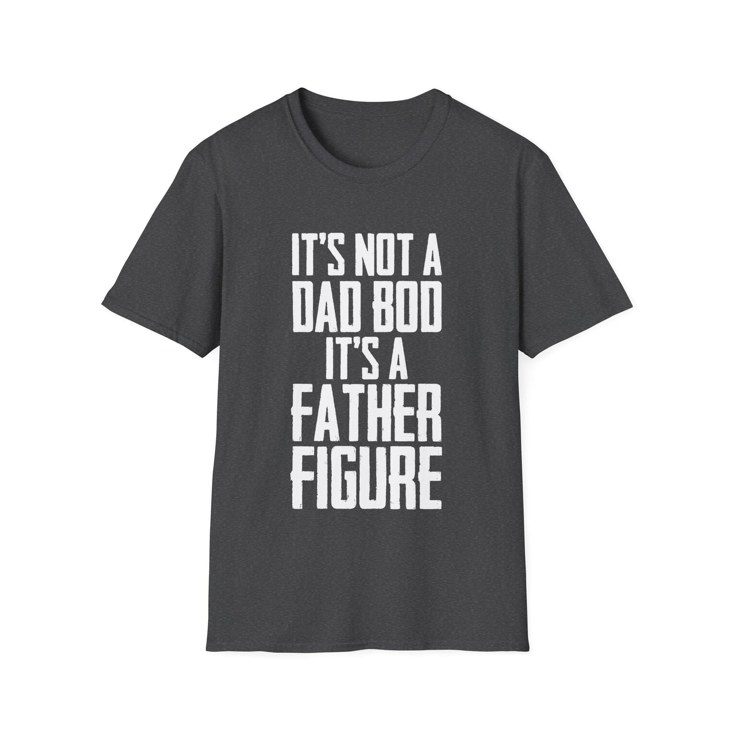 It's Not a Dad Bod, It's A Father Figure