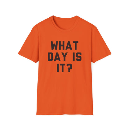What Day Is It?