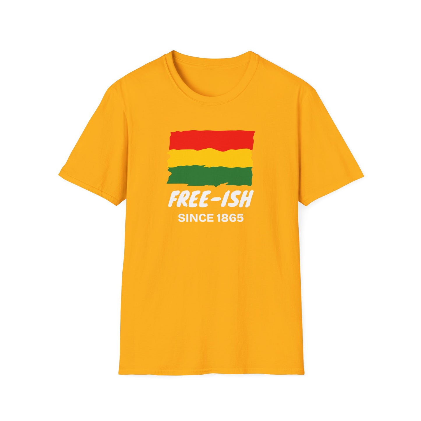 Free-ish Since 1865 - Juneteenth
