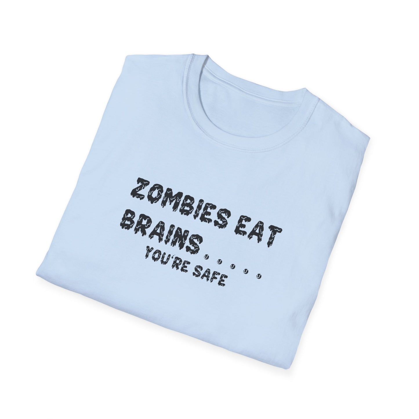 Zombies Eat Brains... You're Safe