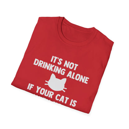 It's Not Drinking Alone If Your Cat Is With You